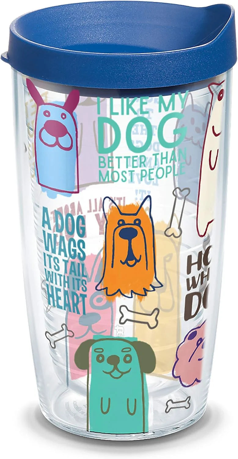 Tervis Dog Sayings Made in USA Double Walled Insulated Tumbler Travel Cup Keeps Drinks Cold & Hot, 24oz, Classic